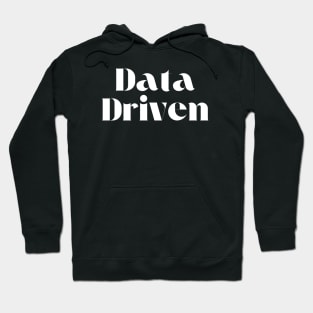 Data Driven Hoodie